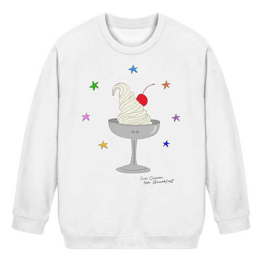 ICE CREAM FOR BREAKFAST - Kids Basic Sweatshirt